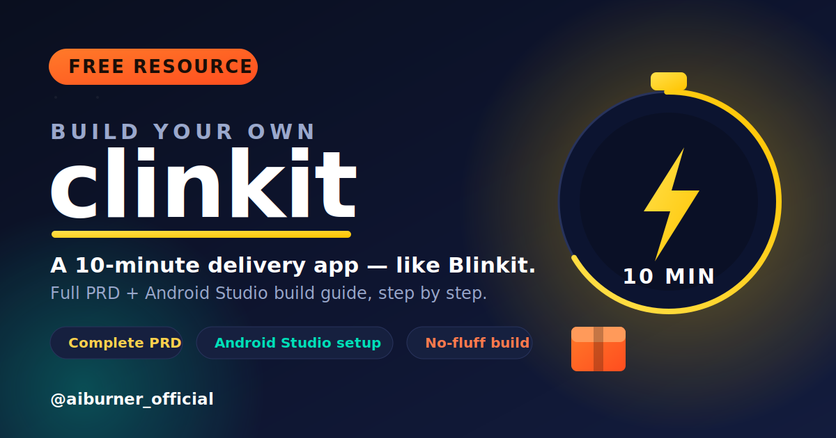 Free Blueprint: Build a 10-Minute Delivery App Called Clinkit